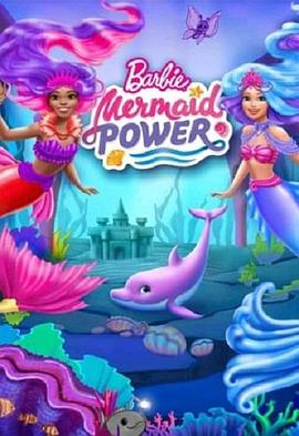 Barbie:MermaidPower Barbie:MermaidPower